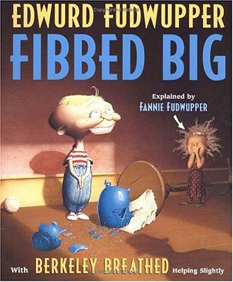 Edwurd Fudwupper Fibbed Big: Explained By Fannie Fudwupper-..