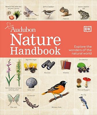 Nature Handbook: Explore The Wonders Of The Natural World-..