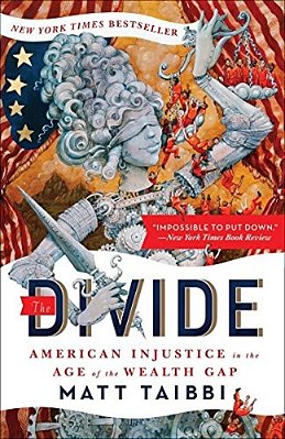 The Divide: American Injustice In The Age Of The Wealth Gap-..