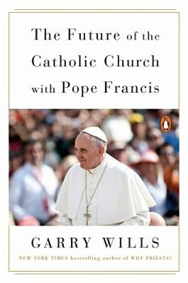 The Future Of The Catholic Church With Pope Francis-..