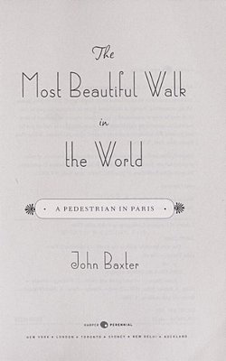The Most Beautiful Walk In The World: A Pedestrian In Paris-..