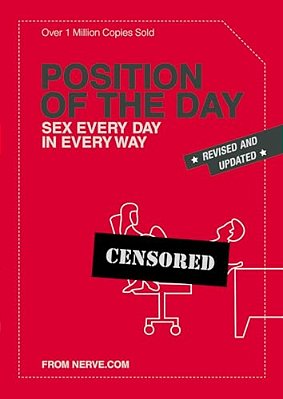Position Of The Day Revised And Updated: Sex Every Day In Every Way-..