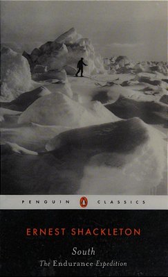 South: The Endurance Expedition-..