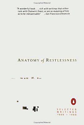 Anatomy Of Restlessness: Selected Writings 1969-1989-..