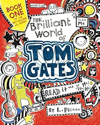 The Brilliant World Of Tom Gates-..