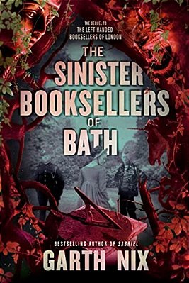 The Sinister Booksellers Of Bath-..