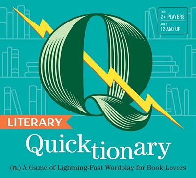 Literary Quicktionary: (N.) A Game Of Lightning-Fast Wordplay For Book Lovers-..