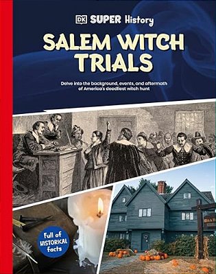 Dk Super History Salem Witch Trials-..