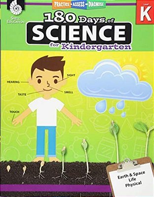 180 Days(tm) Science For Kindergarten: Practice, Assess, Diagnose-..