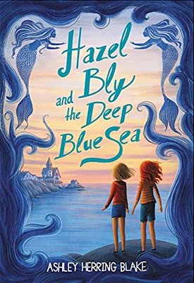 Hazel Bly And The Deep Blue Sea-..