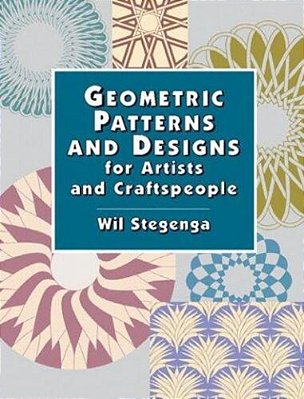 Geometric Patterns And Designs For Artists And Craftspeople-..