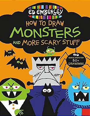 Ed Emberley's How To Draw Monsters And More Scary Stuff-..