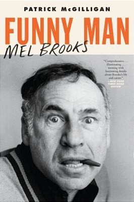 Funny Man: Mel Brooks-..