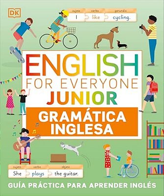 English For Everyone Junior Gramàtica Inglesa (English Grammar)-..