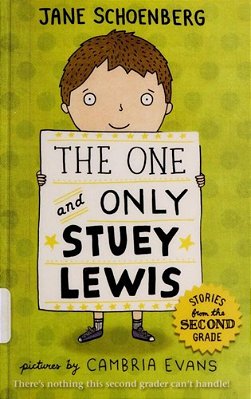 The One And Only Stuey Lewis: Stories From The Second Grade-..