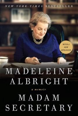 Madam Secretary: A Memoir-..