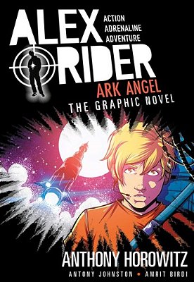 Ark Angel: An Alex Rider Graphic Novel-..