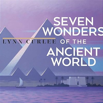 The Seven Wonders Of The Ancient World-..