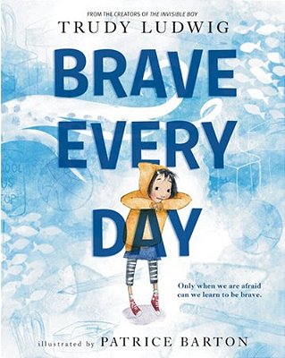 Brave Every Day-..