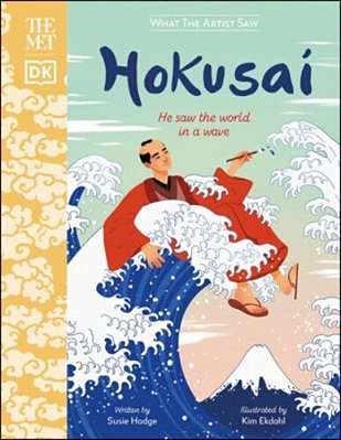 The Met Hokusai: He Saw The World In A Wave-..