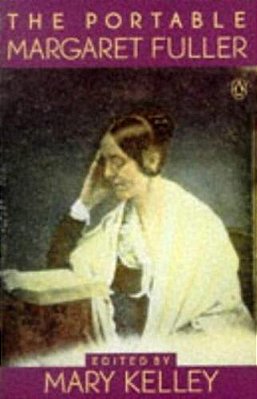 The Portable Margaret Fuller-..