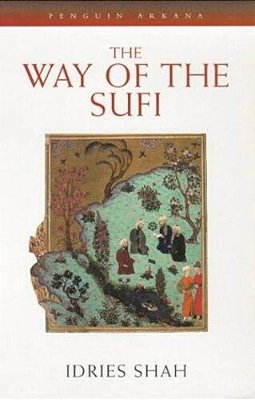 The Way Of The Sufi-..