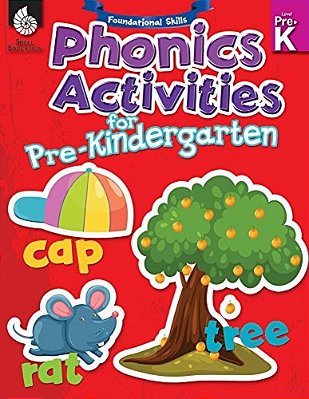 Foundational Skills: Phonics For Pre-Kindergarten-..