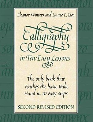 Calligraphy In Ten Easy Lessons-..