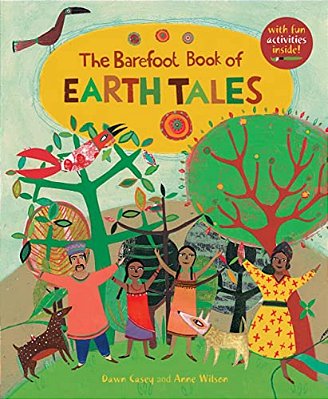 The Barefoot Book Of Earth Tales-..