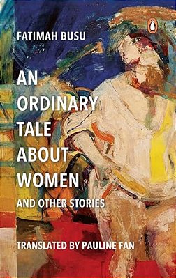 An Ordinary Tale About Women And Other Stories-..