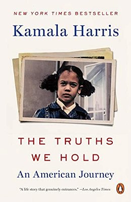 The Truths We Hold: An American Journey-..