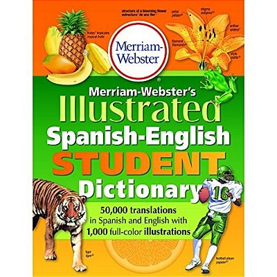 Merriam-Webster's Illustrated Spanish-English Student Dictionary-..