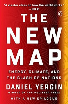 The New Map: Energy, Climate, And The Clash Of Nations-..