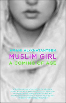 Muslim Girl: A Coming Of Age-..