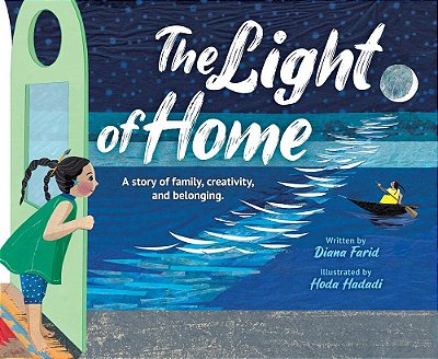 The Light Of Home: A Story Of Family, Creativity, And Belonging-..