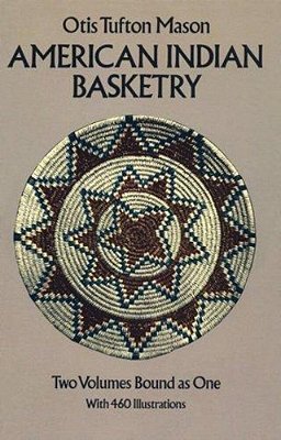 American Indian Basketry-..