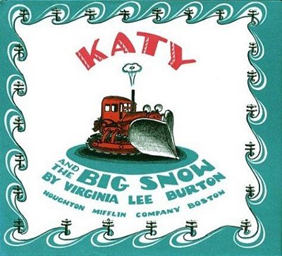 Katy And The Big Snow: A Winter And Holiday Book For Kids-..