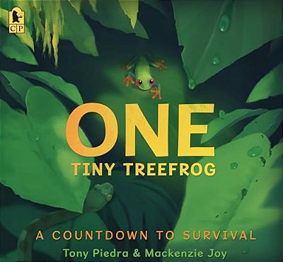 One Tiny Treefrog: A Countdown To Survival-..