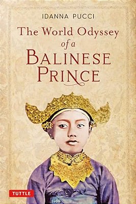 The World Odyssey Of A Balinese Prince-..
