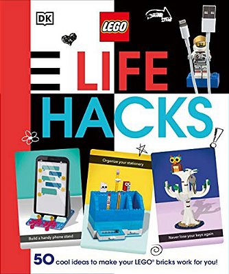 Lego Life Hacks: 50 Cool Ideas To Make Your Lego Bricks Work For You!-..