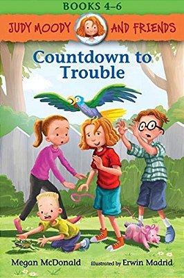Judy Moody And Friends: Countdown To Trouble: 3 Books In 1-..