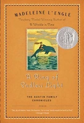 A Ring Of Endless Light: The Austin Family Chronicles, Book 4 (Newbery Honor Book)-..