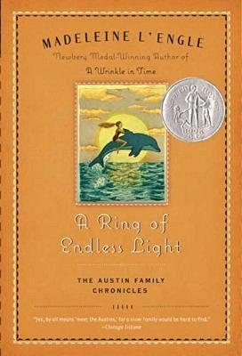A Ring Of Endless Light: The Austin Family Chronicles, Book 4 (Newbery Honor Book)-..