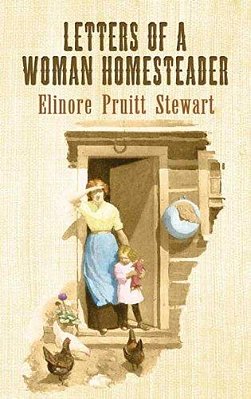 Letters Of A Woman Homesteader-..