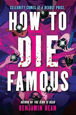 How To Die Famous-..
