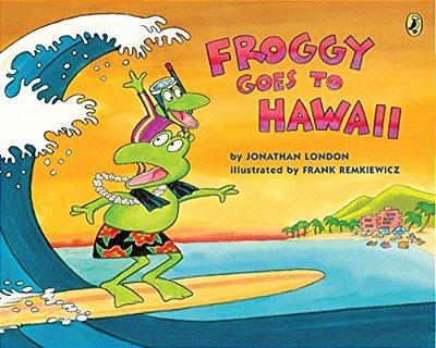 Froggy Goes To Hawaii-..