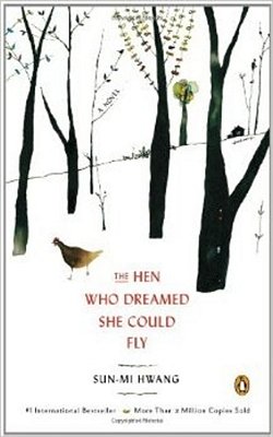 The Hen Who Dreamed She Could Fly-..