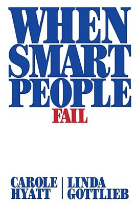 When Smart People Fail-..