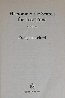 Hector And The Search For Lost Time-..