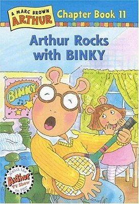 Arthur Rocks With Binky: An Arthur Chapter Book-..